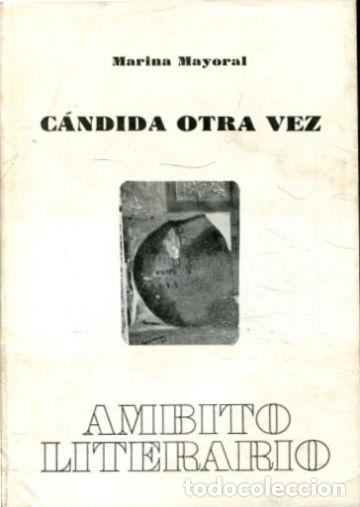 Libros: CANDIDA OTRA VEZ. - MAYORAL Marina. - Foto 1