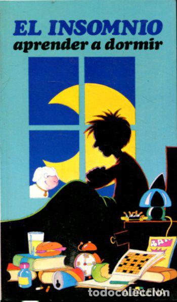 Libros: EL INSOMNIO. APRENDER A DORMIR. - - Foto 1