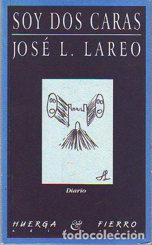 Libros: SOY DOS CARAS. - LAREO Jose L. - Foto 1