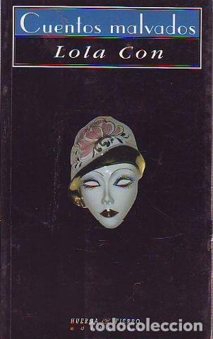 Libros: CUENTOS MALVADOS. - CON Lola. - Foto 1
