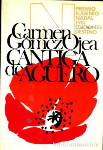 Libros: CANTIGA DE AG&Uuml;ERO. - GOMEZ OJEA Carmen. - Foto 1