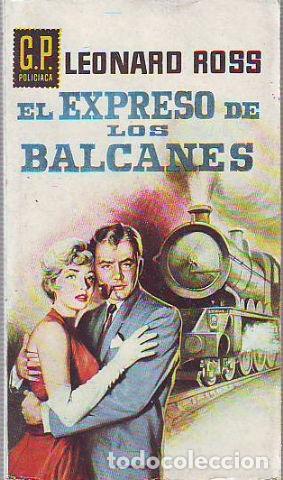 Libros: EL EXPRESO DE LOS BALCANES. - ross Leonard. - Foto 1