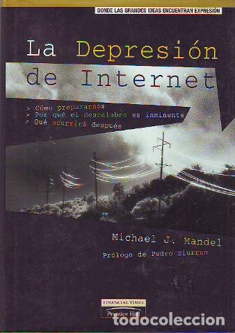 Libros: LA DEPRESION DE INTERNET. - MANDEL Michael J. - Foto 1