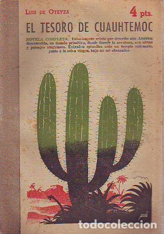 Libros: EL TESORO DE CUAUHTEMOC. - OTEYZA Luis de. - Foto 1