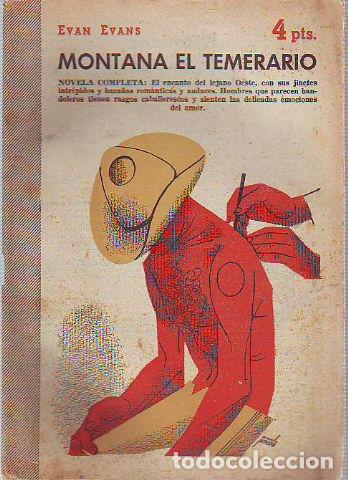 Libri di seconda mano: MONTANA EL TEMERARIO. - EVANS Evan.