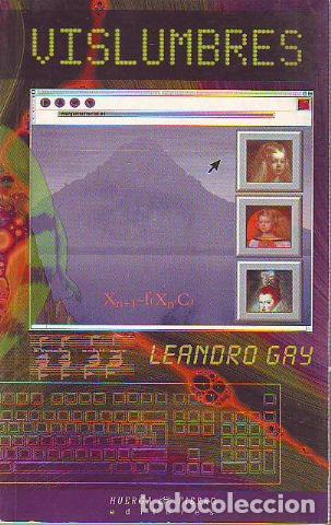 Libros: VISLUMBRES. - GAY Leonardo. - Foto 1