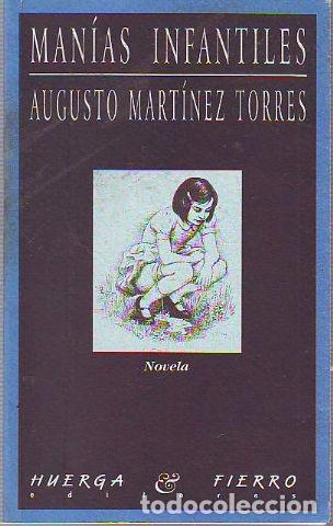 Libros: MANIAS INFANTILES. - MARTINEZ TORRES Augusto. - Foto 1