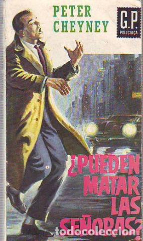 Libros: &iquest;PUEDEN MATAR LAS SE&Ntilde;ORAS? - CHEYNEY Peter. - Foto 1