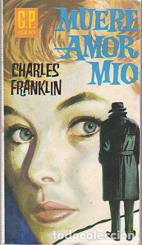 Libros: MUERE AMOR MIO. - FRANKLIN Charles. - Foto 1