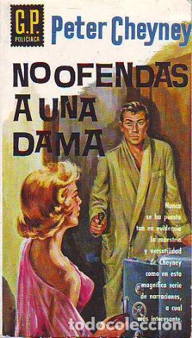 Libros: NO OFENDAS A UNA DAMA. - CHEYNEY Peter. - Foto 1