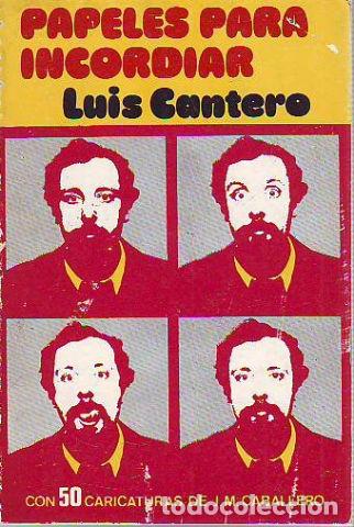 Libros: PAPELES PARA INCORDIAR. - CANTERO Luis. - Foto 1
