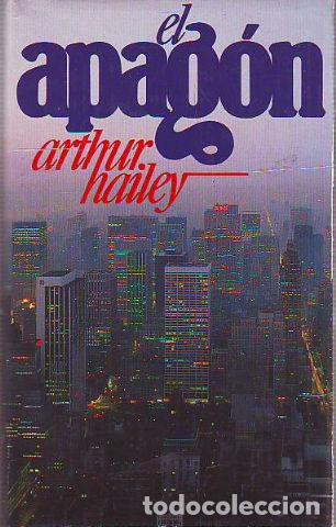 Libros: EL APAGON. - HAILEY Arthur. - Foto 1