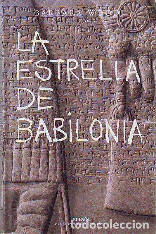 Libros: LA ESTRELLA DE BABILONIA. - WOOD Barbara. - Foto 1