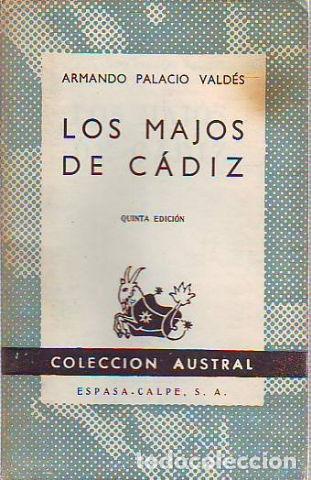 Libros: LOS MAJOS DE CADIZ. - PALACIO VALDES Armando. - Foto 1