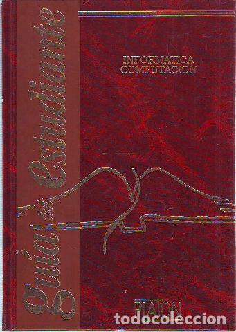 Libros: GUIA DEL ESTUDIANTE. INFORMATICA, COMPUTACION. - EQUIPO CULTURAL. - Foto 1