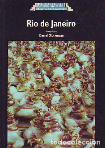 Libros: RIO DE JANEIRO. - GLUCKMANN Daniel (Fotograf&iacute;as). - Foto 1