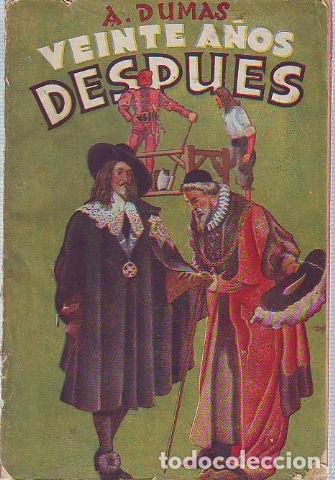 Libros: VEINTE A&Ntilde;OS DESPUES. - DUMAS Alejandro. - Foto 1