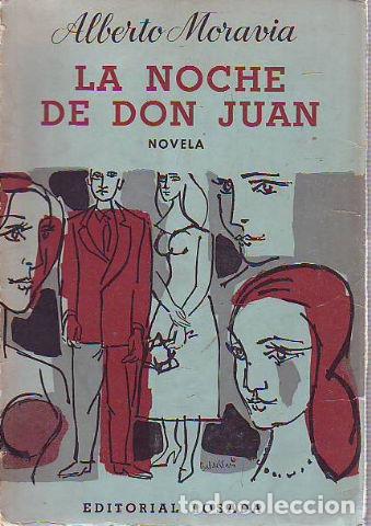 Libros: LA NOCHE DE DON JUAN. - MORAVIA Alberto. - Foto 1