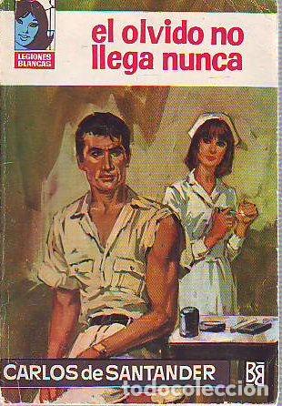 Libros: EL OLVIDO NO LLEGA NUNCA. - SANTANDER Carlos. - Foto 1