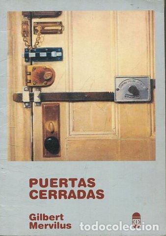 Libros: PUERTAS CERRADAS. - MERVILUS Gilbert. - Foto 1