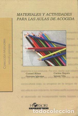 Libros: MATERIALES Y ACTIVIDADES PARA LAS AULAS DE ACOGIDA. - VV.AA. - Foto 1