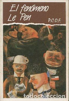 Libros: EL FENOMENO LE PEN. - VV.AA. - Foto 1