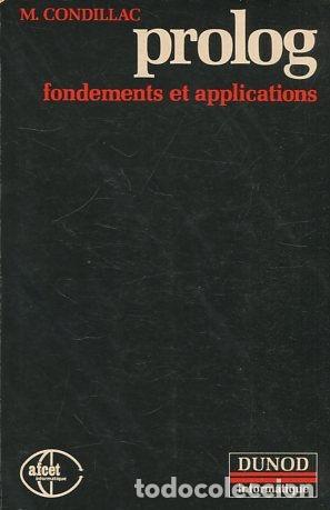 Libros: PROLOG FONDEMENTS ET APPLICATIONS. - CONDILLAC M. - Foto 1
