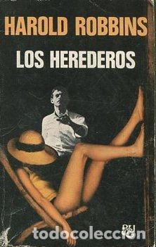 Libros: LOS HEREDEROS. - ROBBINS Harold. - Foto 1