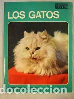 Libros: LOS GATOS. - TORREGROSA Adriano. - Foto 1