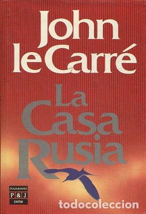 Libros: LA CASA RUSIA. - CARRE John le. - Foto 1