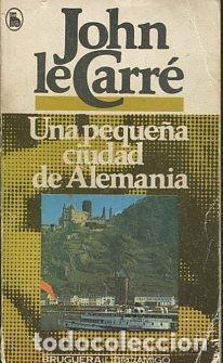 Libri di seconda mano: UNA PEQUE&Ntilde;A CIUDAD DE ALEMANIA. - CARRE John le.