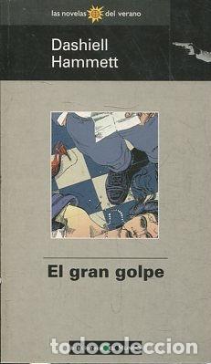 Libros: EL GRAN GOLPE. - HAMMETT Dashiell. - Foto 1