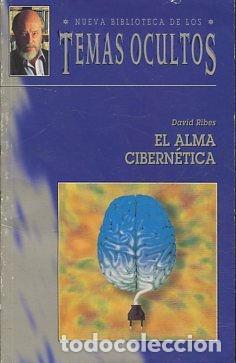Libros: EL ALMA CIBERNETICA. - RIBES David. - Foto 1