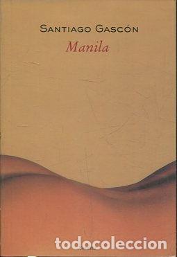 Libros: MANILA. - GASCON Santiago. - Foto 1
