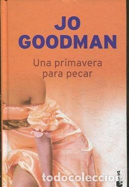 Libri di seconda mano: UNA PRIMAVERA PARA PECAR. - GOODMAN Jo.
