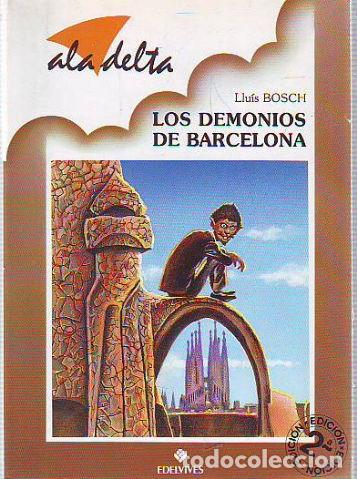 Libros: LOS DEMONIOS DE BARCELONA - BOSCH Lluis. - Foto 1