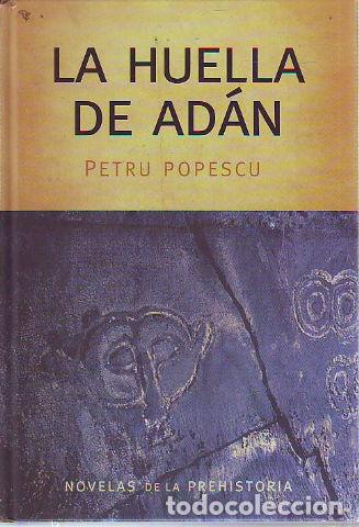 Libros: LA HUELLA DE ADAN. - POPESCU Petru. - Foto 1