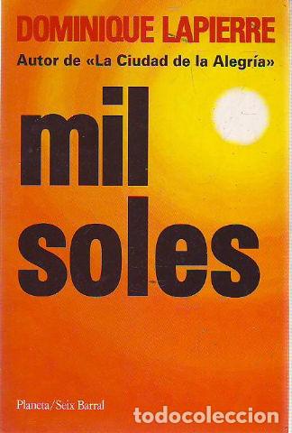 Libros: MIL SOLES. - LAPIERRE Dominique. - Foto 1