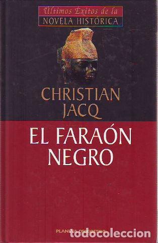 Libros: EL FARAON NEGRO. - JACQ Christian. - Foto 1