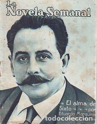 Libros: EL ALMA DE SIXTO. - MARQUINA Eduardo. - Foto 1