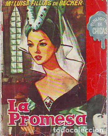 Libros: LA PROMESA. - FILLIAS DE BECKER M&ordf; Luisa. - Foto 1