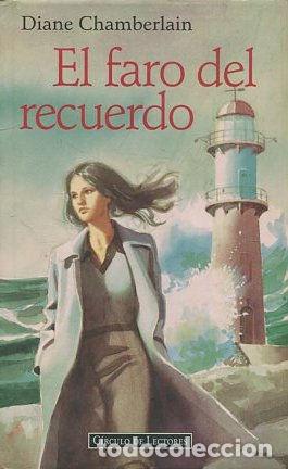 Libros: EL FARO DEL RECUERDO. - CHAMBERLAIN Diane. - Foto 1