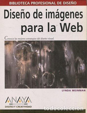 Libros: DISE&Ntilde;O DE IM&Aacute;GENES PARA LA WEB. - WEINMAN Lynda. - Foto 1