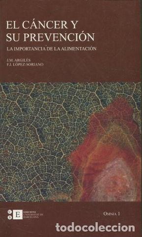 Libros: EL CANCER Y SU PREVENCION. - VV.AA. - Foto 1