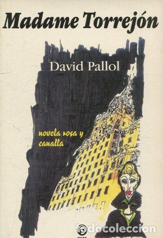 Libros: MADAME TORREJON. - PALLOL David. - Foto 1