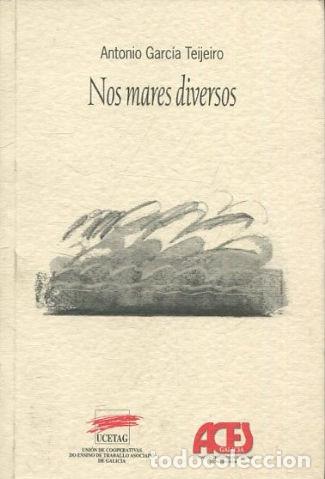 Libros: NOS MARES DIVERSOS. - GARCIA TEIJEIRO Antonio. - Foto 1