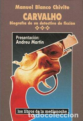 Libros: CARVALHO. - BLANCO CHIVITE Manuel. - Foto 1