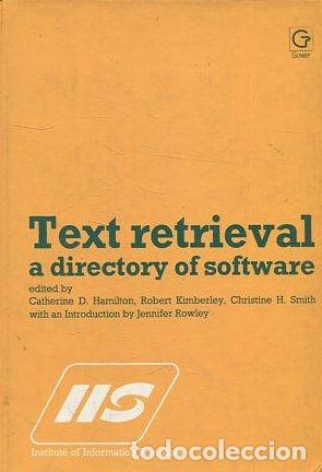 Libros: TEXT RETRIEVAL A DIRECTORY OF SOFTWARE. - VV.AA. - Foto 1