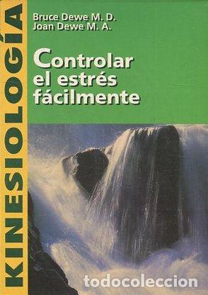 Libros: CONTROLAR EL ESTR&Eacute;S FACILMENTe. - DEWE Bruce/ Joan. - Foto 1