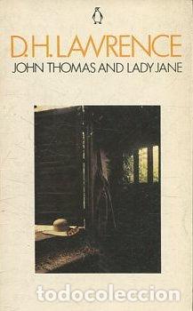 Libros: JOHN THOMAS AND LADY JANE. - LAWRENCE D.H. - Foto 1